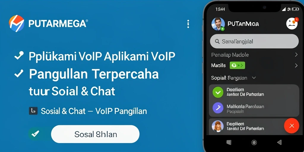 Antarmuka aplikasi PUTARMEGA menampilkan fungsi VoIP Panggilan yang intuitif.
